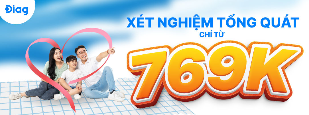 Xét nghiệm Tổng quát giá ưu đãi chỉ từ 769.000đ